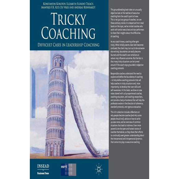 INSEAD Business Press Tricky Coaching: Difficult Cases in Leadership Coaching, (Paperback)