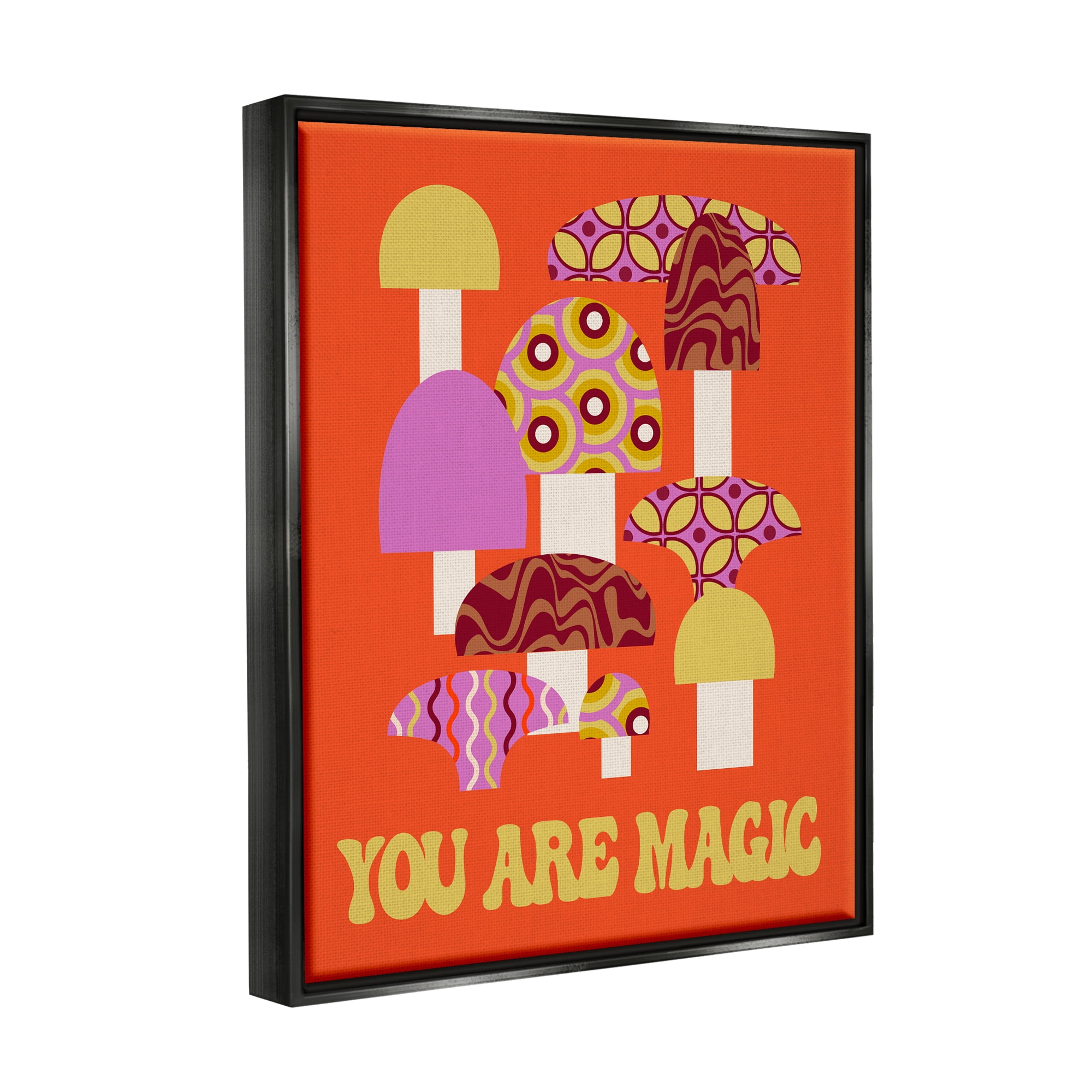 Stupell Industries You Are Magic Mushrooms Botanical & Floral Painting Black Floater Framed Canvas Art Print Wall Art, 25 x 31