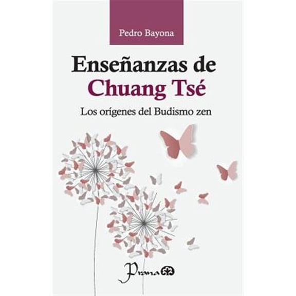 Pre-Owned Ense?anzas de Chuang Ts?: Los Or?genes del Budismo Zen