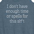 thumbnail image 3 of Instant Message - Dont Have Time Or Spells For This - Women's Racerback Tank Top, 3 of 6