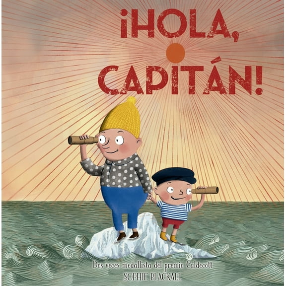 Hola, Capitan!, (Hardcover)