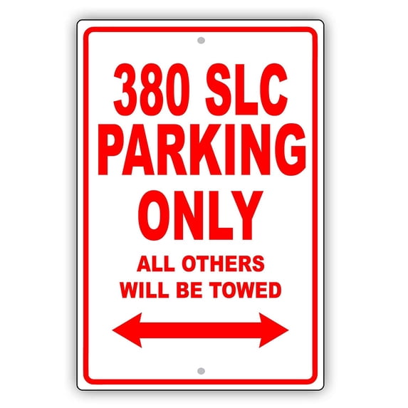 380 SLC Parking Only All Others Will Be Towed Ridiculous Funny Novelty Garage Aluminum Sign 18"x24" Plate