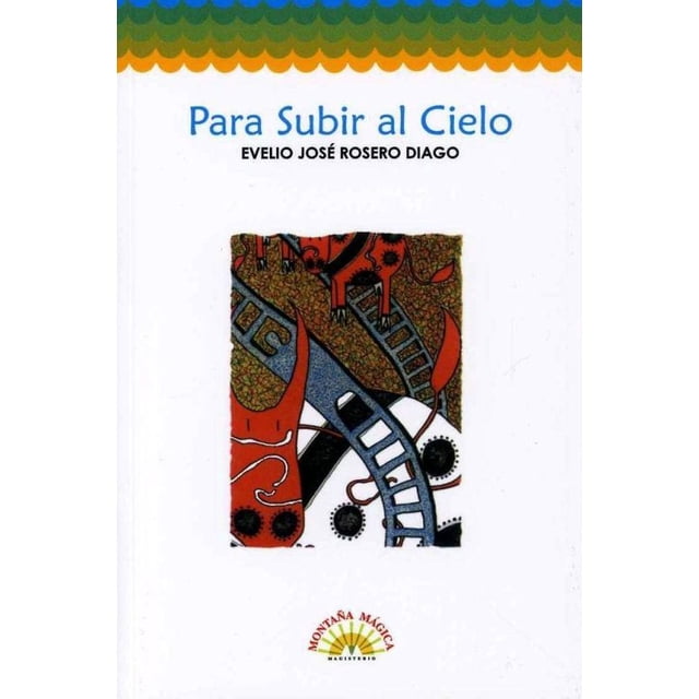 Para subir al cielo