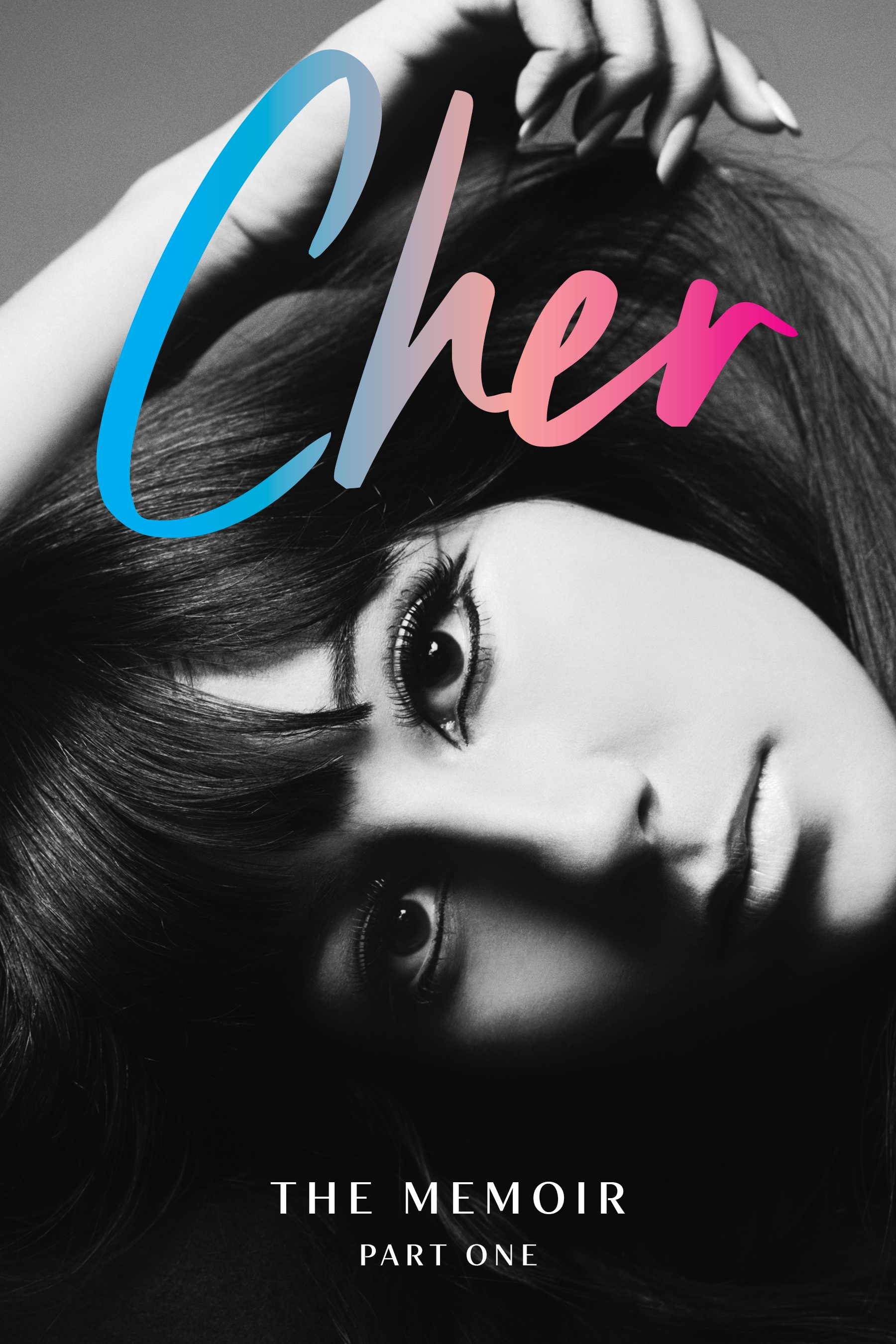 Cher: Part One: The Memoir (Hardcover)