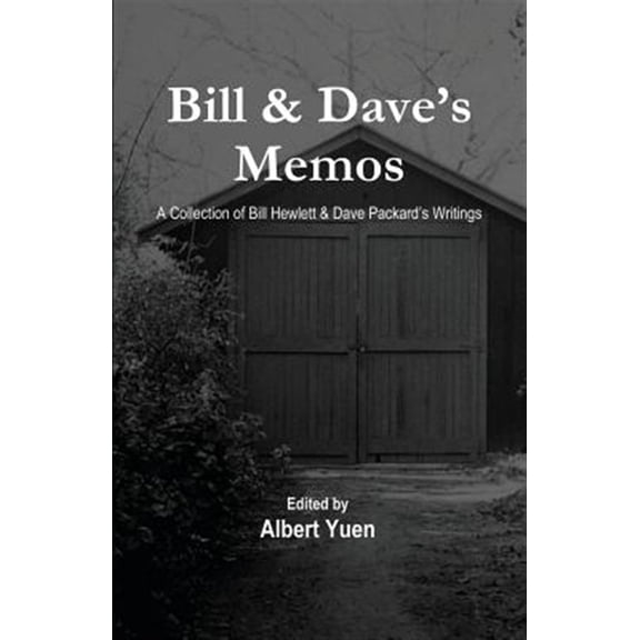 Pre-Owned Bill & Dave's Memos (Paperback) 1424327814 9781424327812