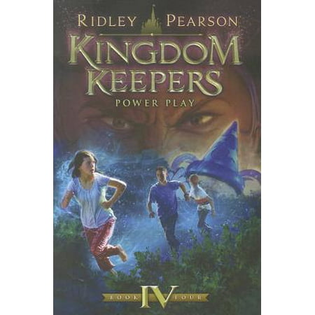 Kingdom Keepers IV (Kingdom Keepers, Book IV) : Power