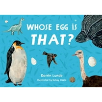 Whose Is That? Whose Egg Is That?, (Board Book)