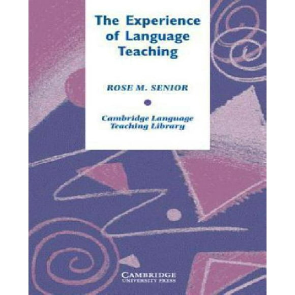The Experience of Language Teaching