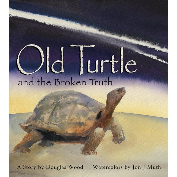 Pre-Owned Old Turtle and the Broken Truth (Hardcover) 0439321093 9780439321099