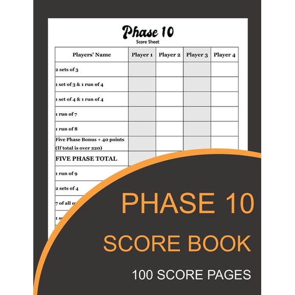 Phase 10 Score Book: Phase Ten Card Game Record Keeper Book and Writing Note to Record Your Scores Playing Phase 10 (Paperback)