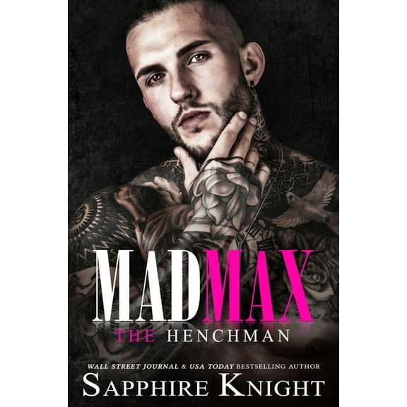 Mad Max (Paperback) by Sapphire Knight