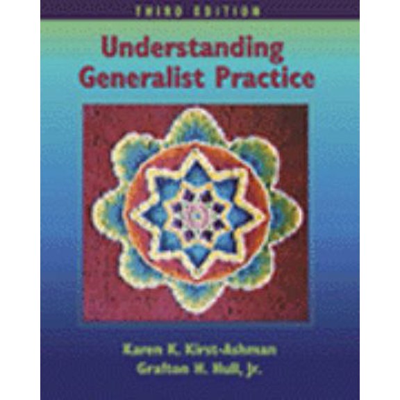 Pre-Owned Understanding Generalist Practice (with InfoTrac) (Hardcover) 0534528058 9780534528058