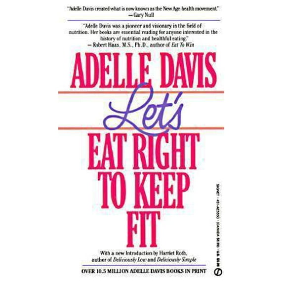 Pre-Owned Let's Eat Right to Keep Fit (Unknown) 0451155505 9780451155504