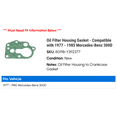 thumbnail image 2 of Filter Housing Gasket - Compatible with 1977 - 1985 Mercedes-Benz 300D 1978 1979 1980 1981 1982 1983 1984, 2 of 2