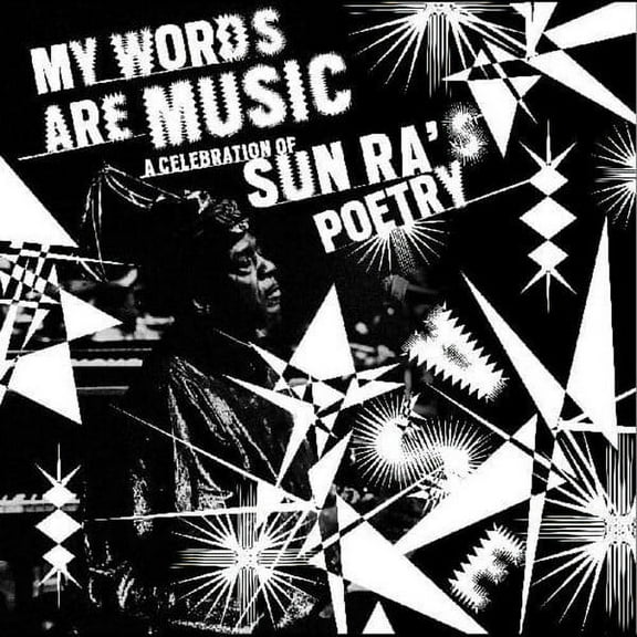 Various Artists - My Words Are Music: A Celebration Of Sun Ra's Poetry - Music & Performance - Vinyl