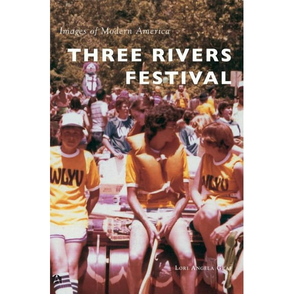 Three Rivers Festival, (Hardcover)