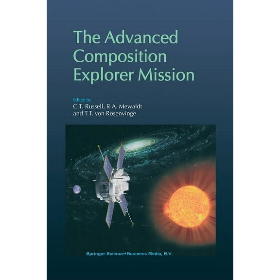 The Advanced Composition Explorer Mission, (Paperback)