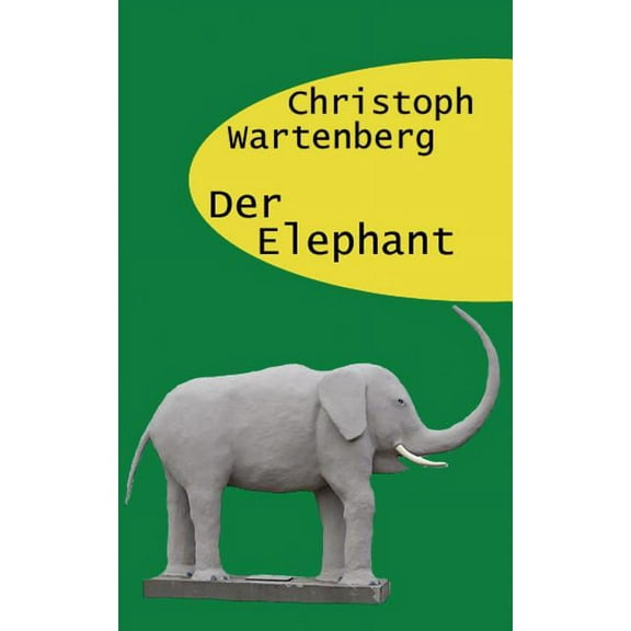 Der Elephant, (Paperback)