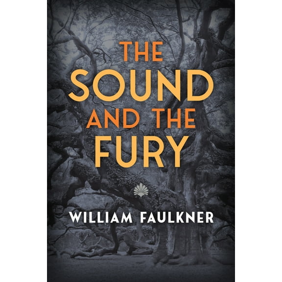 The Sound and the Fury, (Paperback)