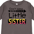 thumbnail image 4 of Inktastic Don't Mess with my Little Sister Boys or Girls Long Sleeve Toddler T-Shirt, 4 of 5