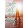 thumbnail image 2 of Don't Call Me Baby, 2 of 2