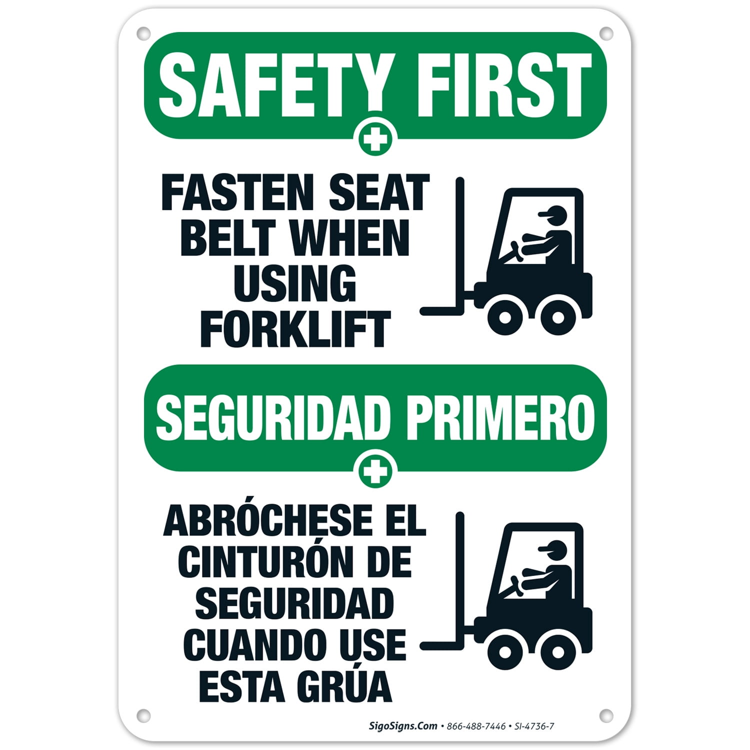 Fasten Seat Belt When Using Forklift Bilingual Sign, OSHA Safety First