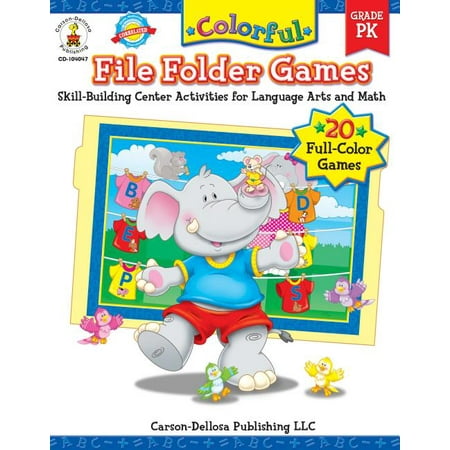 Colorful File Folder Games, Grade PK : Skill-Building Center Activities for Language Arts and Math