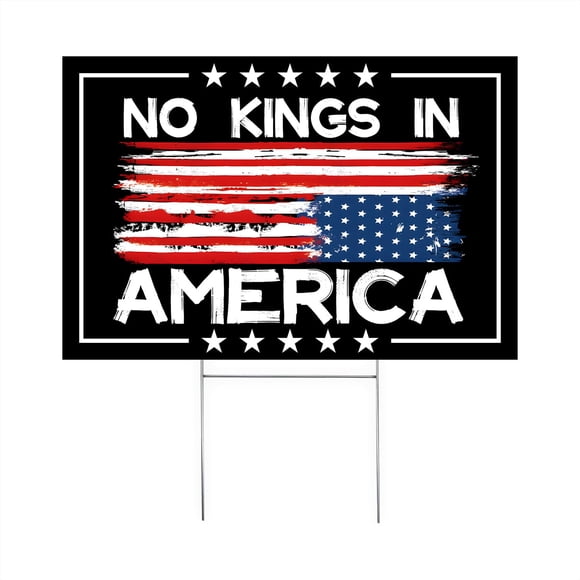 Letrero de jardín con la inscripción «No Kings In America», 12 x 18 cm, doble cara, con estaca en H