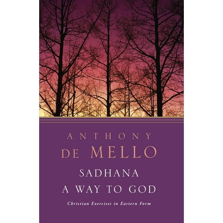 Sadhana : A Way to God