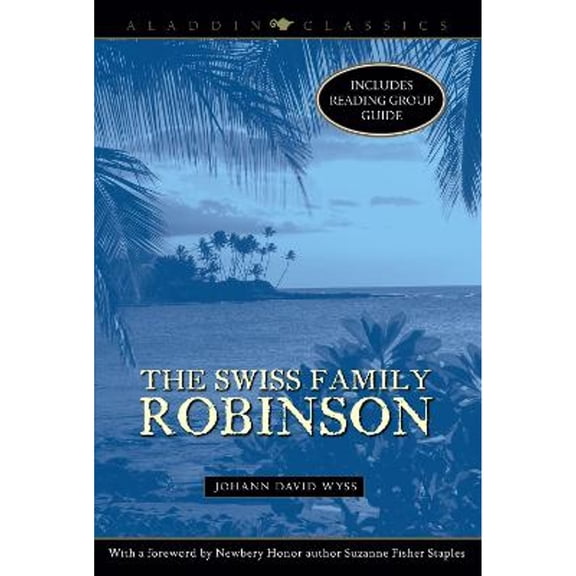 Pre-Owned The Swiss Family Robinson 9781416934905