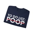 thumbnail image 3 of Funny Saying To Do List Poop Sarcastic Women Men Ga Gildan 18000 Sweatshirt, 3 of 4