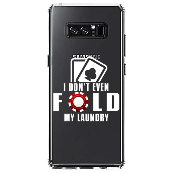 DistinctInk Clear Shockproof Hybrid Case for Samsung Galaxy Note 8 - TPU Bumper Acrylic Back Tempered Glass Screen Protector - I Don't Even Fold My Laundry - Poker