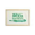 thumbnail image 1 of Saying Wall Art with Frame, Yes I Really Do Need All These Reptiles Cold-blooded Alligator Illustration, Printed Fabric Poster for Bathroom Living Room, 35" x 23", Green Ivory, by Ambesonne, 1 of 2