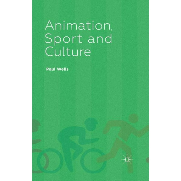 Animation, Sport and Culture, (Paperback)