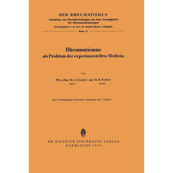 Rheumatismus Rheumatismus: ALS Problem Der Experimentellen Medizin, Book 33, (Paperback)