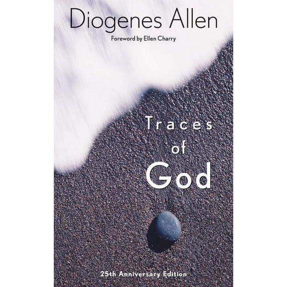 Traces of God: 25th Anniversary Edition, (Paperback)