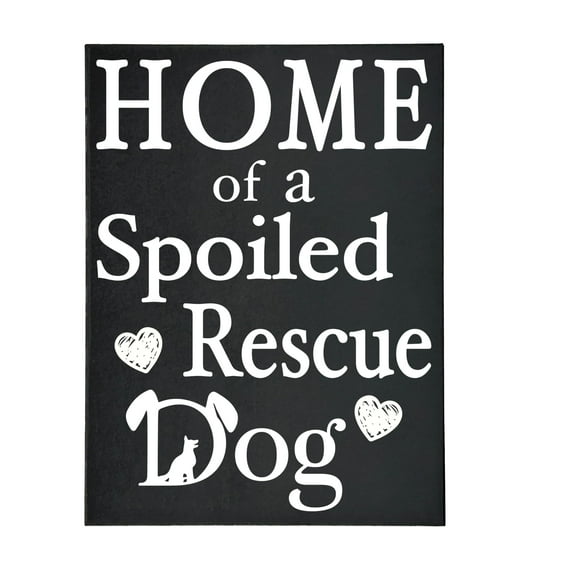 Home of a Spoiled Rescue Dog Wooden Sign, Black and White Dog Lover Decor, Gift for Pet Owners Dog Moms, Made in USA