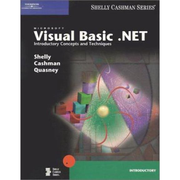 Pre-Owned Microsoft Visual Basic .NET: Introductory Concepts and Techniques (Paperback) 0789565471 9780789565471