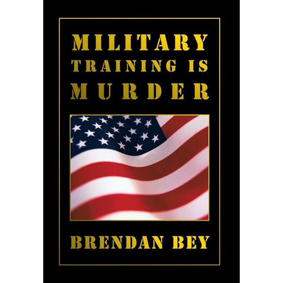 Military Training Is Murder