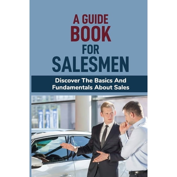 A Guide Book For Salesmen (Paperback)