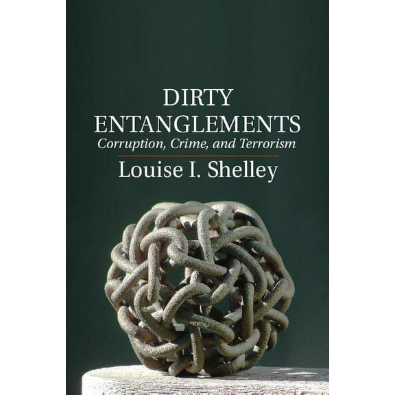 Dirty Entanglements, (Hardcover)