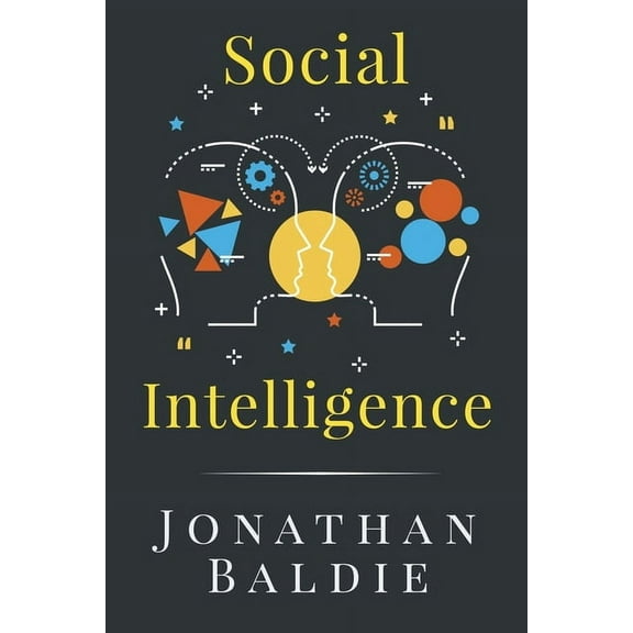 Social Intelligence Social Intelligence, Book 1, (Paperback)