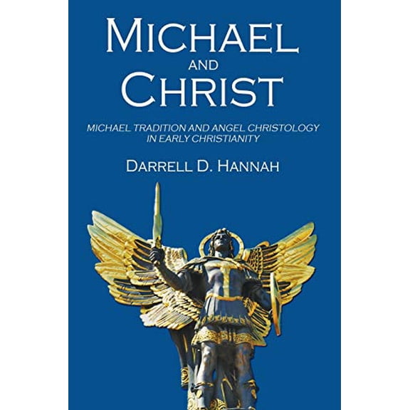 Michael and Christ (Paperback)
