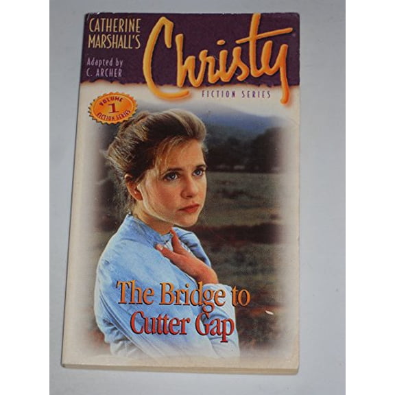 Pre-Owned Christy Series: The Bridge to Cutter Gap (Paperback) 0849936861 9780849936869
