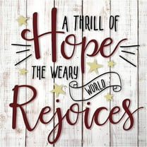 A Thrill Of Hope Christmas Wall Sign 12x12