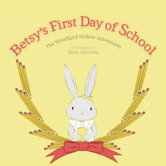 The Woodland Hollow Adventures Betsy's First Day of School, (Paperback)