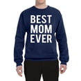 thumbnail image 2 of Wild Bobby, Best Mom Ever Mothers Day Gift, Mother's Day, Unisex Crewneck Graphic Sweatshirt, Navy, 3XL, 2 of 3