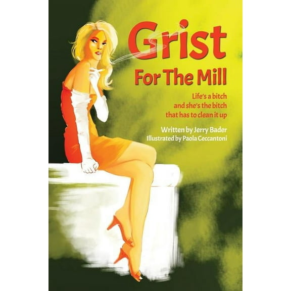 Grist For The Mill, (Paperback)