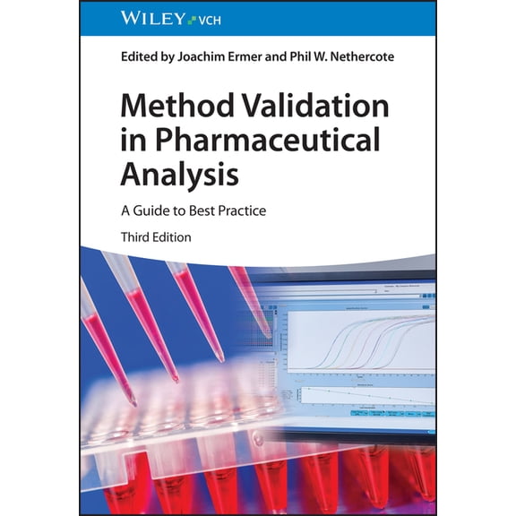 Method Validation in Pharmaceutical Analysis, (Hardcover)