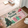 thumbnail image 2 of CSWMZQZY Christmas Doormat,Tis The Season,Pink Front Door Entrance Washable Bedroom Rug,Winter Holiday Decor Low Profile Nursery Rug for Kitchen Dorm Bathroom 20x31 Inch, 2 of 8
